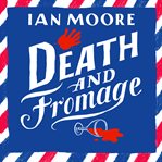 Death and fromage cover image