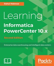 Learning Informatica Powercenter 10.x cover image
