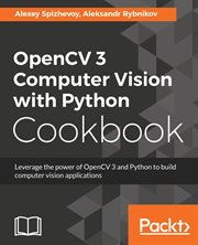 Opencv 3 Computer Vision With Python Cookbook cover image