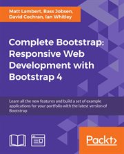 Complete Bootstrap: Responsive Web Development With Bootstrap 4 cover image
