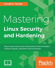 MASTERING LINUX SECURITY AND HARDENING cover image