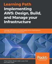 Implementing AWS: Design, Build, and Manage Your Infrastructure cover image