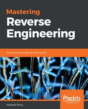 Mastering Reverse Engineering cover image