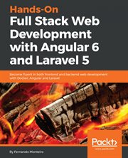 Hands-on Full Stack Web Development With Angular 6 and Laravel 5 cover image