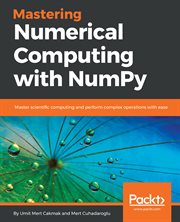 Mastering Numerical Computing With Numpy cover image