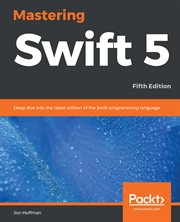 Mastering Swift 5 cover image