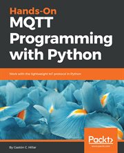 Hands-On MQTT Programming With Python cover image