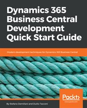 Dynamics 365 Business Central Development Quick Start Guide cover image