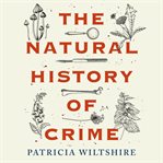 The Natural History of Crime cover image