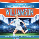Leah Williamson : Ultimate Football Heroes cover image