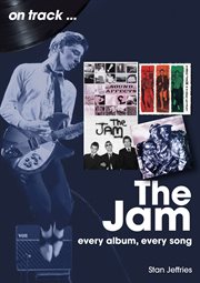 The Jam : Every Album, Every Song cover image