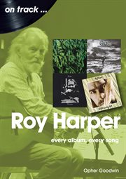 Roy Harper : Every Album, Every Song cover image