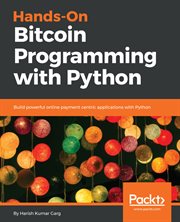 Hands-on Bitcoin Programming With Python cover image