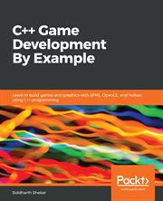 C++ Game Development by Example cover image