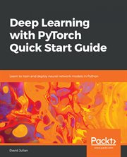 Deep Learning With Pytorch Quick Start Guide cover image
