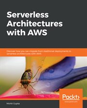 Serverless Architectures With AWS cover image