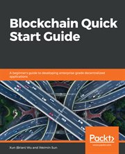 Blockchain Quick Start Guide cover image