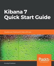 Kibana 7 Quick Start Guide cover image