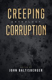 Creeping corruption anthology cover image