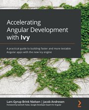 Accelerating Angular Development With Ivy cover image