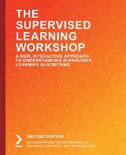 The Supervised Learning Workshop cover image