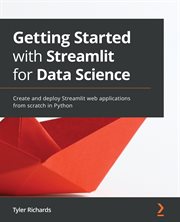 Getting Started With Streamlit for Data Science cover image