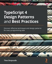 Typescript 4 Design Patterns and Best Practices cover image