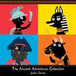 The Ancient Adventures Collection cover image