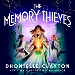 The Memory Thieves : Marvellerverse cover image