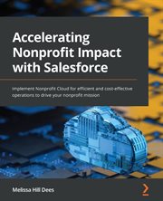 Accelerating Nonprofit Impact With Salesforce cover image