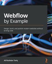 Webflow By Example cover image