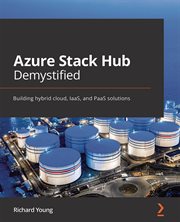 Azure Stack Hub Demystified cover image