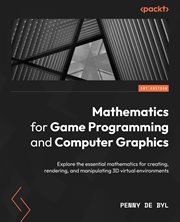 Mathematics for Game Programming and Computer Graphics cover image