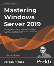 Mastering Windows Server 2019, Third Edition cover image