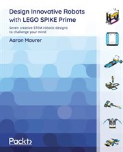Design Innovative Robots With Lego Spike Prime cover image