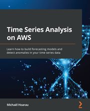 Time Series Analysis on AWS cover image