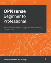 OPNsense Beginner to Professional cover image