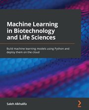 Machine Learning in Biotechnology and Life Sciences cover image