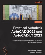 Practical Autodesk Autocad 2023 and Autocad Lt 2023 cover image