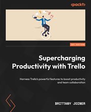 Supercharging Productivity With Trello cover image