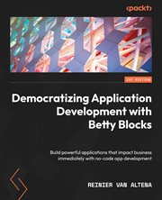 Democratizing Application Development With Betty Blocks cover image