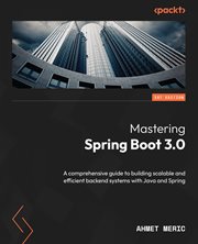 Mastering Spring Boot 3.0 cover image