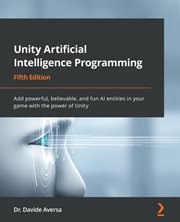 Unity Artificial Intelligence Programming cover image