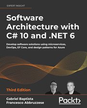 Software Architecture With C# 10 and .net 6 - Third Edition cover image