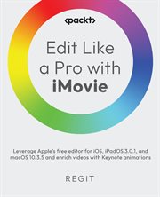 Edit Like a Pro With iMovie cover image