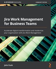 Jira Work Management for Business Teams cover image
