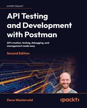 API Testing and Development With Postman cover image