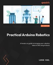 Practical Arduino Robotics cover image
