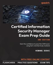 Certified Information Security Manager Exam Prep Guide cover image