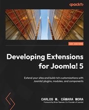 Developing Extensions for Joomla! 5 cover image